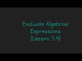 Evaluating Algebraic Expressions Effectively