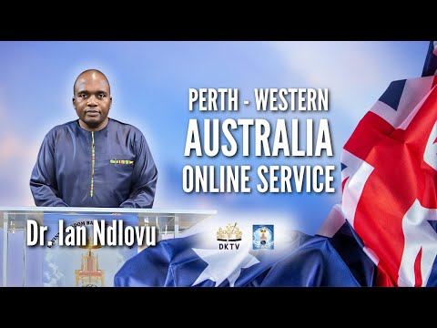 DKBM - Perth - Western Australia Assembly Service with Dr. Ian Ndlovu