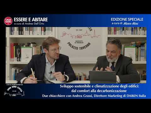 Transizione e nuove tecnologie per la climatizzazione – Conversazione con Andrea Grassi