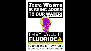 💀 TOXIC WASTE IS BEING ADDED TO OUR WATER! ⚠️