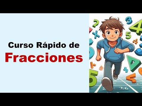 Curso rápido de fracciones