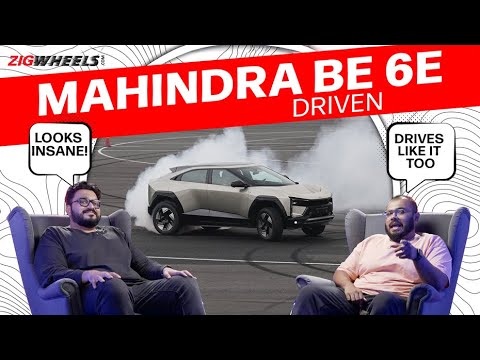 Mahindra BE 6e First Drive Impressions | India’s Whackiest Car, Period | Ziganalysis