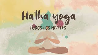 Hatha yoga, práctica completa.