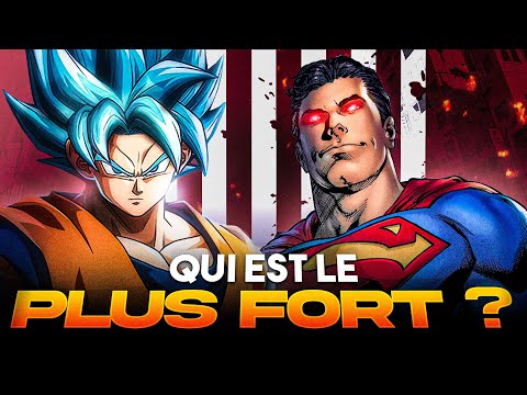 GOKU vs SUPERMAN : Qui est le PLUS FORT ?