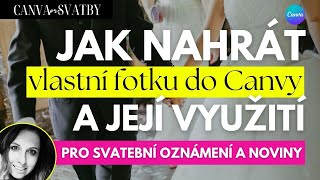 Vlastní fotka ve svatebních novinách nebo oznámení | Canva návod pro nevěsty | svatební oznámení