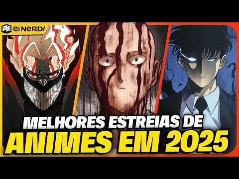 OS MELHORES ANIMES MAIS ESPERADOS DE 2025: CONFIRA A LISTA COMPLETA!