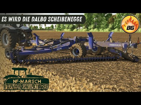 Es wird die DALBO KETTENSCHEIBENEGGE ! | LS25 NF-Marsch #013 | LANDWIRTSCHAFTS SIMULATOR 25