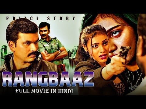 Rangbaaz | Hindi Dubbed Action Thriller Movie 2024 | Hemanth Menon| Full Hindi Movie 2024