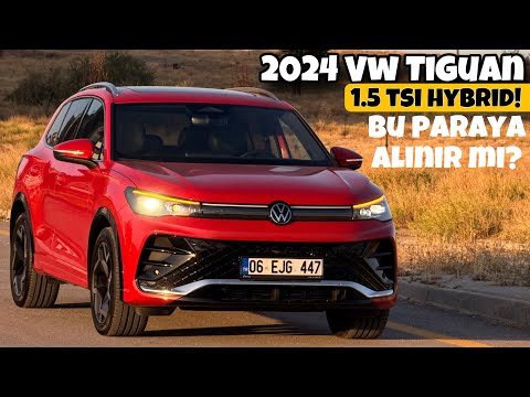 İşte Şimdi Olmuş MU?? | 2024 Volkswagen Tiguan! | 1.5 TSI MHEV | Otomobil Günlüklerim