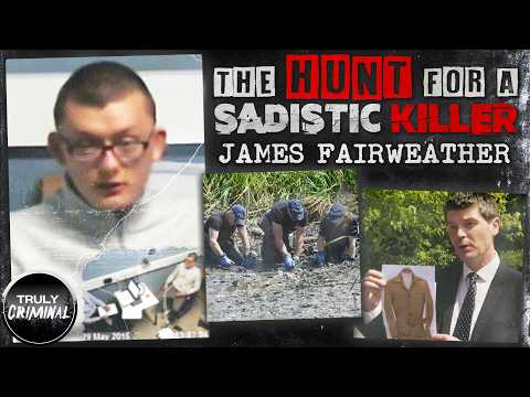 Twisted Fantasist To Double Murderer: James Fairweather