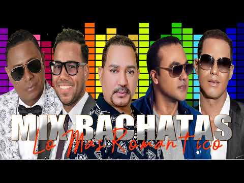 BACHATA MIX LO MEJOR - ROMEO SANTOS, ZACARÍAS FERREIRA, HECTOR ACOSTA, FRANK REYES