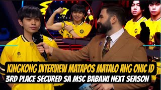 KINGKONG interview matapos matalo ang ONIC ID at makuha ang 3rd place, babawi nalang next season
