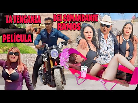 La venganza Del  Comandante Ramos🎬 Película Completa en Español