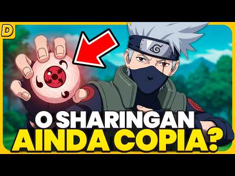 O Que Aconteceu? Por Que o Sharingan Não Copia Mais Jutsus?