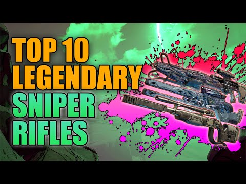 Borderlands 3 | Top 10 Legendary Sniper Rifles - Best...