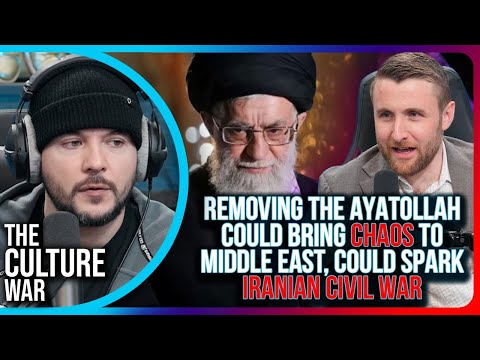 Removing The Ayatollah Could Bring CHAOS To Middle East, Could Spark Iranian CIVIL WAR