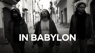 Dasplanta, Krabah & Yeman - In Babylon (Vídeo Oficial)