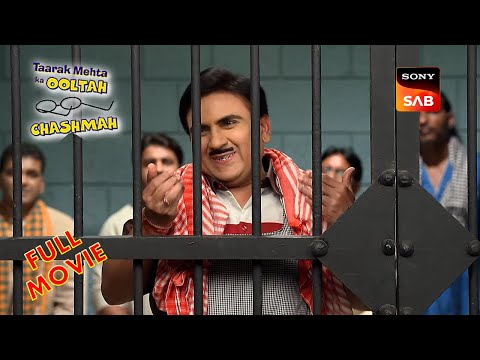 FULL MOVIE | Taarak Mehta Ka Ooltah Chashmah ep2577 - 2579