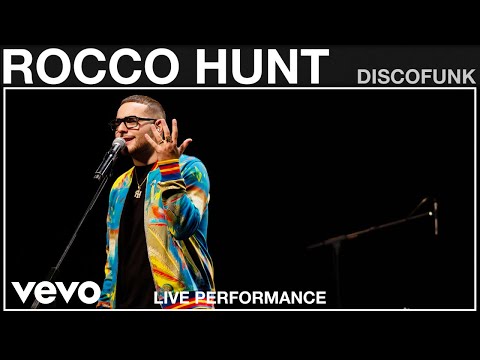 Rocco Hunt - Discofunk - Live Performance | Vevo