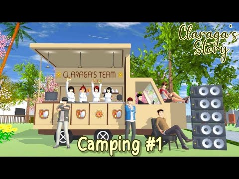 Claraga's Story #34 [ Camping #1 ] Drama Sakura School Simulator