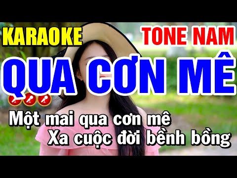 Karaoke Liên Khúc QUA CƠN MÊ – NHỚ NHAU HOÀI Tone Nam | Bến Tình Karaoke