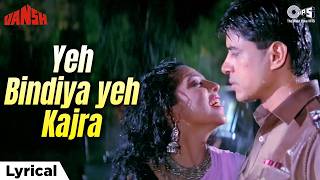 Yeh Bindiya Yeh Kajra Kare Kya Ishare - Lyrical | Vansh | Lata Mangeshkar | 90s Romantic Love Song