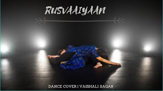 RUSVAAIYAAN | DANCE COVER | VAISHALI SAGAR