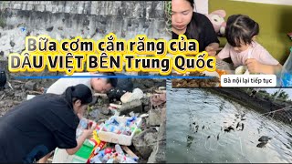 Quay lại cuộc sống đời thường_đi bắt cá nhặt ve chai_bữa cơm không YEEN ỔN với MẸ CHỒNG TRUNG QUỐC?