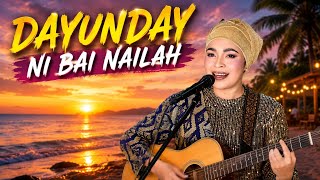 TRENDING DAYUNDAY NI BAI NAILAH | Beautiful Moro Love Song | Female Version 2026