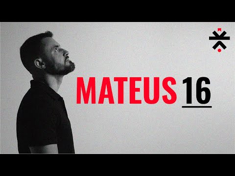 Mateus 16 | Vai na Bíblia