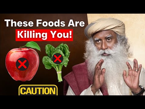 100% Harmful | Don't Eat these foods | Sadhguru