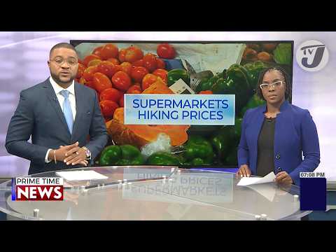 Some Retailers Hiking Prices, Agriculture Ministry Advises Jamaicans to Shop Around | TVJ News