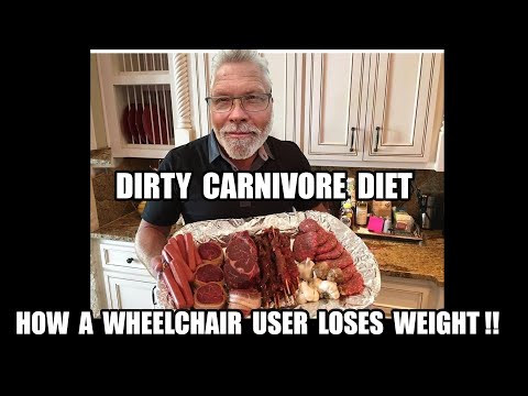 How a Wheelchair User Loses Weight with NO EXERCISE - Dirty Carnivore Diet