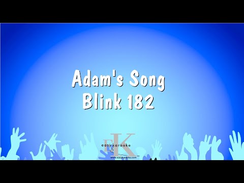 Adam’s Song – Blink 182 (Karaoke Version)