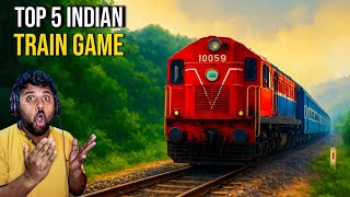 Top 5 Indian Train Simulator Games For Android | Best Train Simulator Games For Android | Train Game