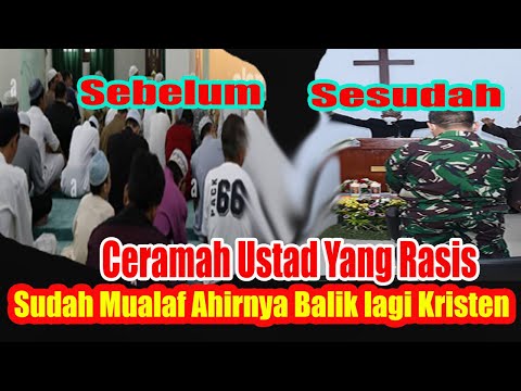 Kecewa Dengan Dakwah Ustad Selalu Hina Kristen, TNI Sempat Mualaf Ini Ahirnya Masuk Gereja Lagi