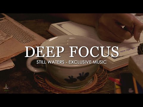 Still Waters | 4K Video Nature - Focus Music