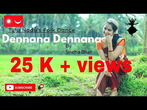 | DENNANA DENNANA | Tulu folk dance | By Sneha Bhat |