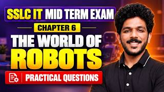 SSLC IT Exam | Chapter 6 - The World Of Robots | Practical Questions | Exam Winner SSLC