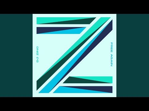 Free Again - DJ Zinc 