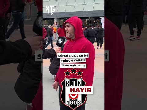 Siz Galatasaraylı taraftara katılıyor musunuz? Evet veya hayır!