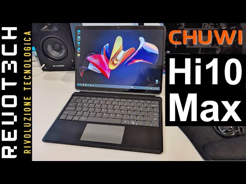 CHUWI Hi10 Max Tablet Pc - Review