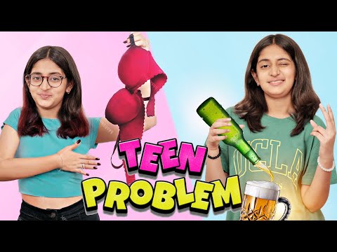 TEENAGER & THEIR PROBLEMS | Types of Teenager Girls | MyMissAnand