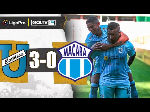 GOLAZO y GOLEADA  del TRENCITO AZUL | Universidad Católica 3-0 Macará | LigaPro 2024