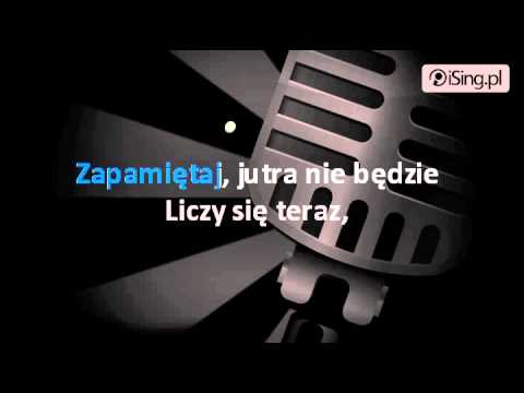 Ewelina Lisowska – Jutra nie będzie (karaoke iSing.pl)