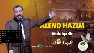 Alend Hazim - Abdulqadir