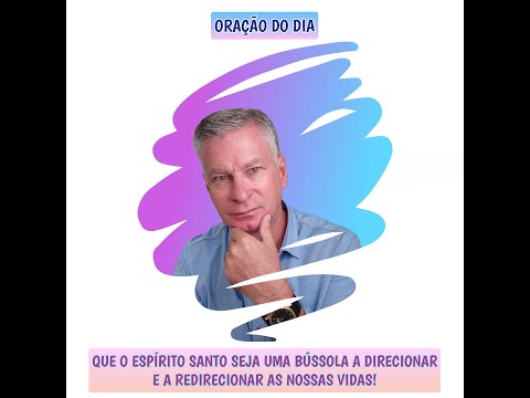 QUE O ESPÍRITO SANTO SEJA UMA BÚSSOLA A DIRECIONAR E A REDIRECIONAR AS NOSSAS VIDAS!