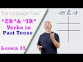 Mastering ER and IR Verbs in the Past Tense