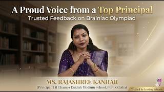 👉 Principal’s Honest Feedback on Brainiac Olympiad | MS. Rajashree Kanhar