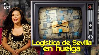 Logística de Sevilla en huelga | AL LÍO
